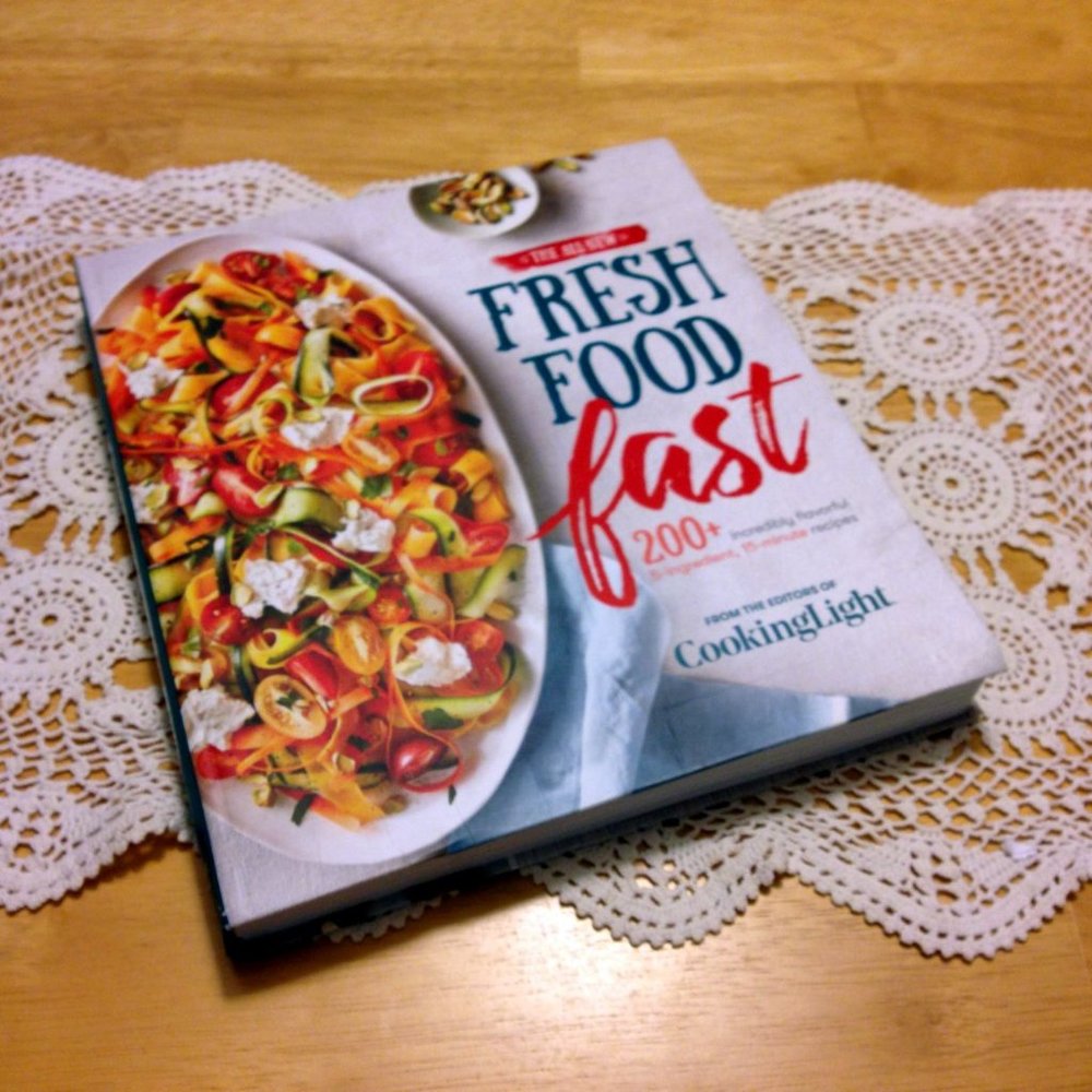Time Saving Recipes, Fresh Food Fast, Cooking Light Cookbook